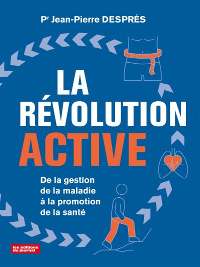La révolution active : De la gestion de la maladie à la promotion de la santé