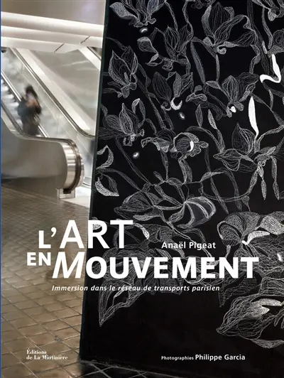 L'art en mouvement : immersion dans le réseau de transports parisien