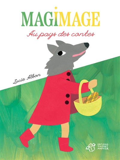 Magimage : au pays des...