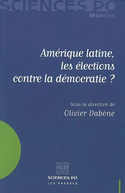 Amérique latine, les élections contre la démocratie ?