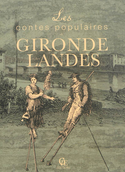 Les contes populaires de Gironde et des Landes