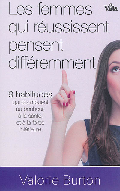 Les femmes qui réussissent...