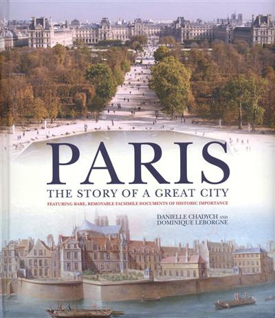 Paris : the story of a great city