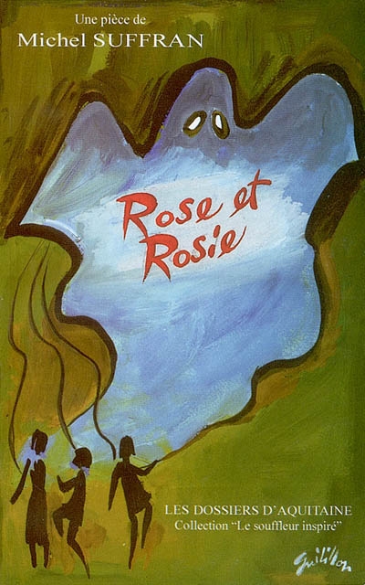 Rose et Rosie : fantaisie mélancolique