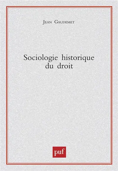 Sociologie historique du droit