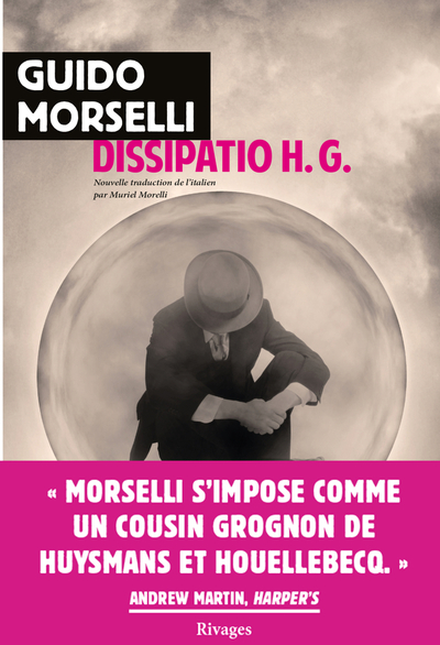 Dissipatio H.G. - Guido Morselli