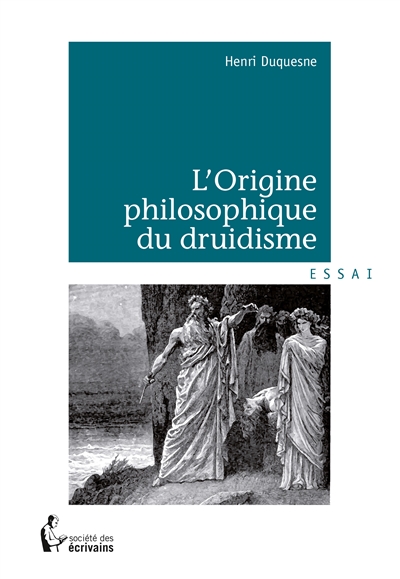 L'origine philosophique du druidisme