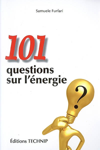 101 questions sur l'énergie