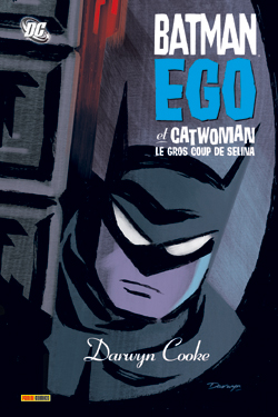 Batman ego : et Catwoman, le gros coup de Selina