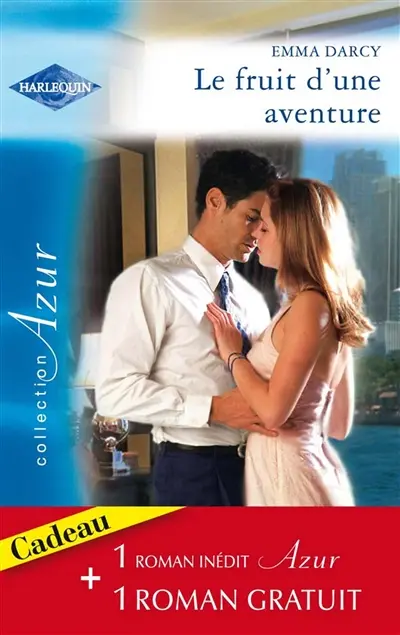 Le fruit d'une aventure. Un caprice du destin