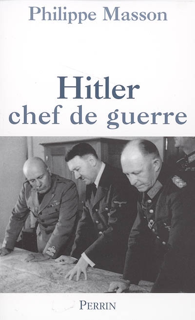 Hitler chef de guerre