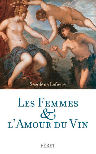 Les femmes & l'amour du vin