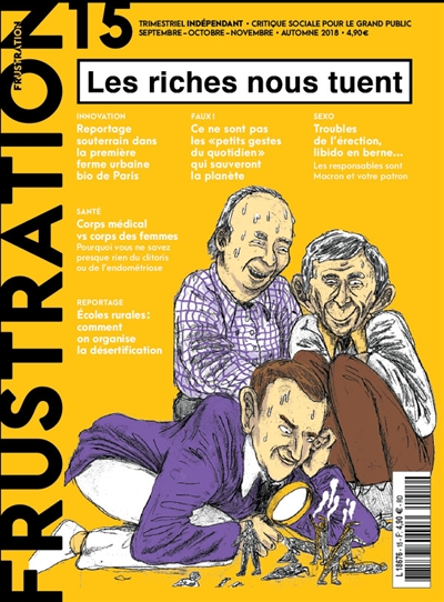Frustration, n° 15. Les riches nous tuent