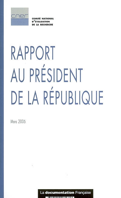 Rapport au président de la République : mars 2006