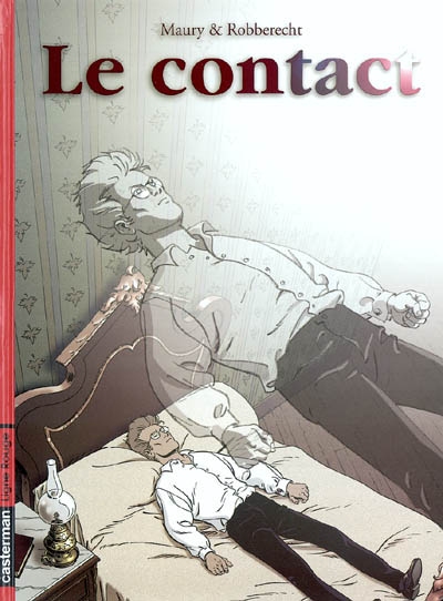 Le contact. Vol. 1