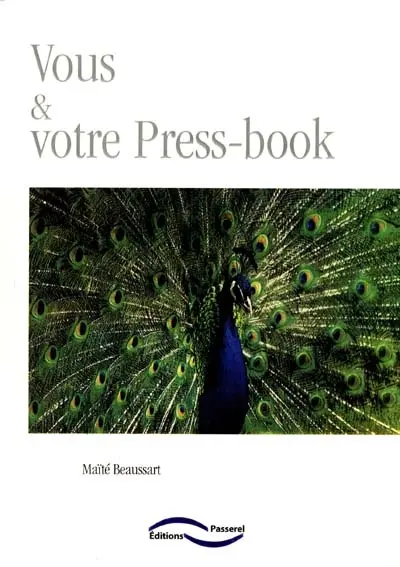 Vous et votre press-book