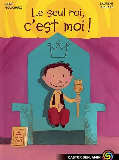 Le seul roi, c'est moi !