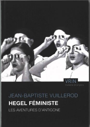 Hegel féministe : les aventures d'Antigone