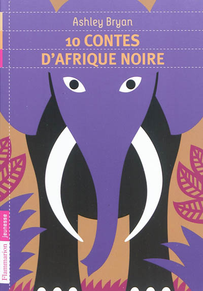 10 contes D'afrique noire