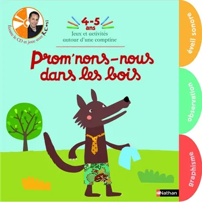 Le cahier d'éveil de mes 4-5 ans : promenons-nous dans les bois