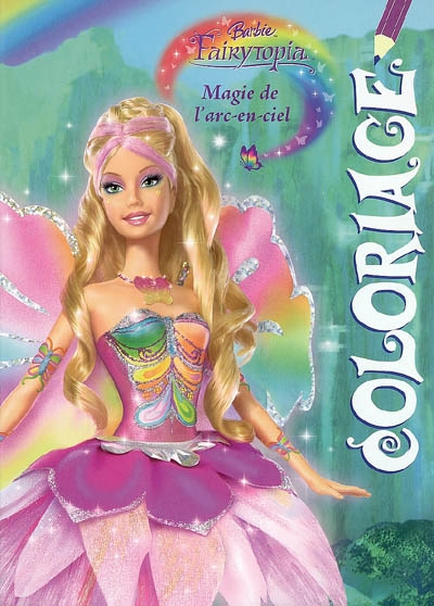 Barbie Fairytopia : magie de l'arc-en-ciel : coloriage