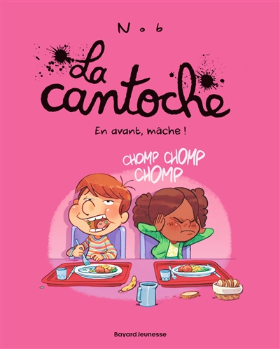 La cantoche. Vol. 5. En...