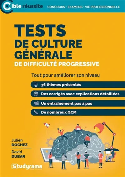 Tests de culture générale de difficulté progressive : tout pour améliorer son niveau
