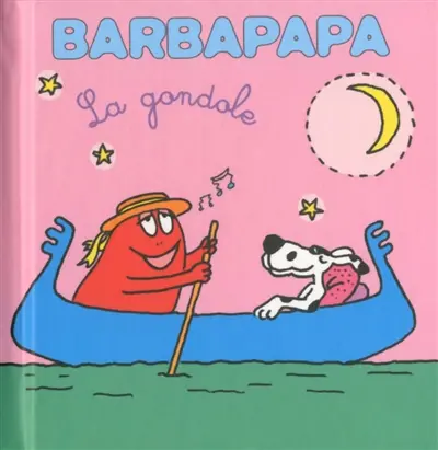 Barbapapa : la gondole