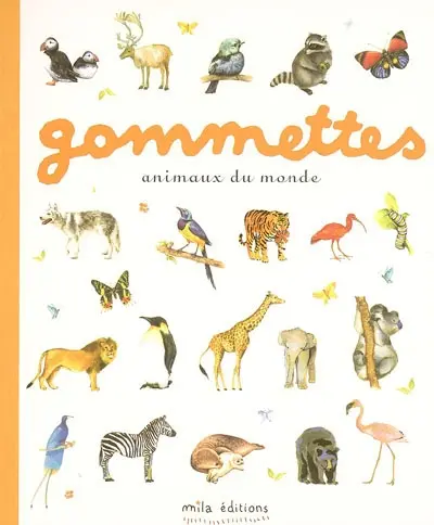 Animaux du monde : gommettes