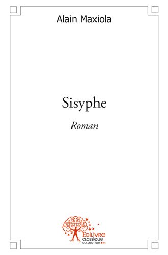 Sisyphe : Roman
