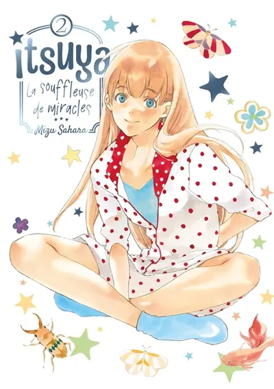 Itsuya la souffleuse de miracles. Vol. 2