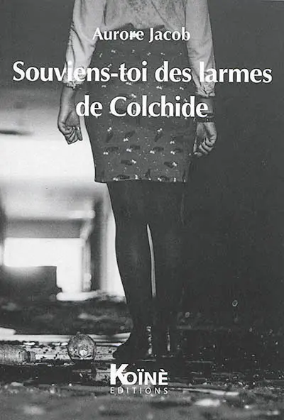 Souviens-toi des larmes de Colchide