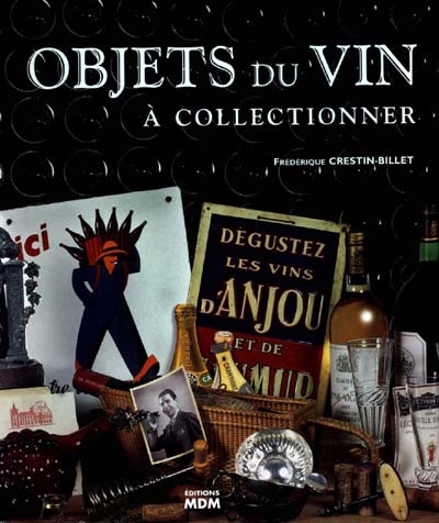 Objets du vin à collectionner