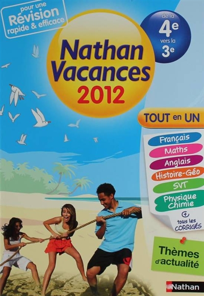Nathan vacances 2012, de la 4e vers la 3e : tout en un