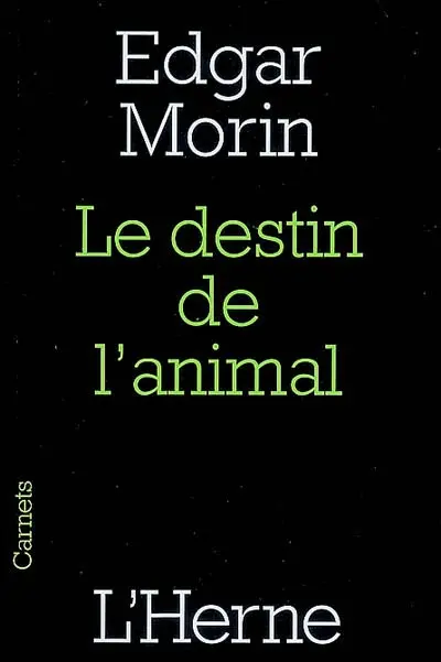 Le destin de l'animal