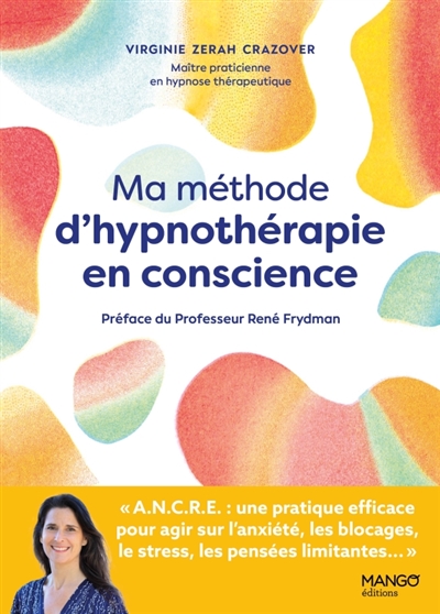 Ma méthode d'hypnothérapie...