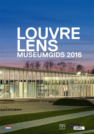 Louvre-Lens : museumgids 2016