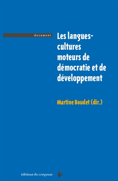 Les langues-cultures, moteurs de démocratie et de développement