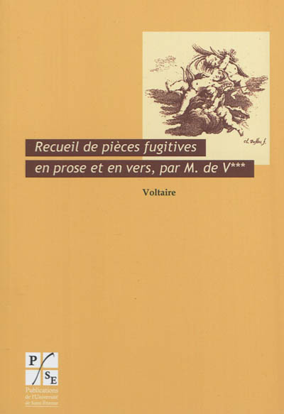 Recueil de pièces fugitives en prose et en vers, par M. de V*** (Voltaire 1739)