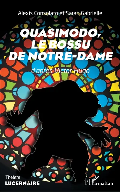 Quasimodo, le bossu de Notre-Dame