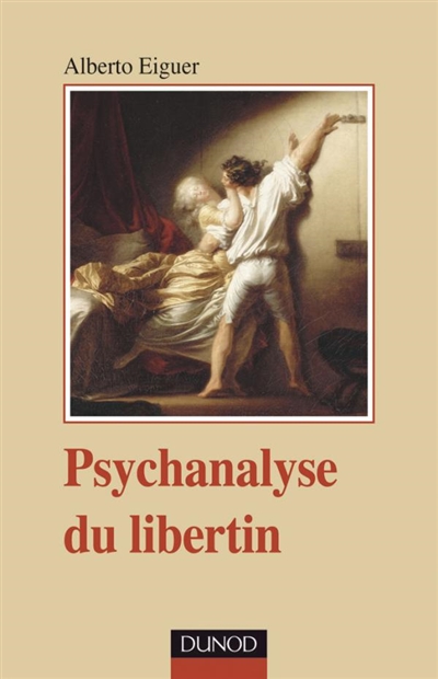 Psychanalyse du libertin