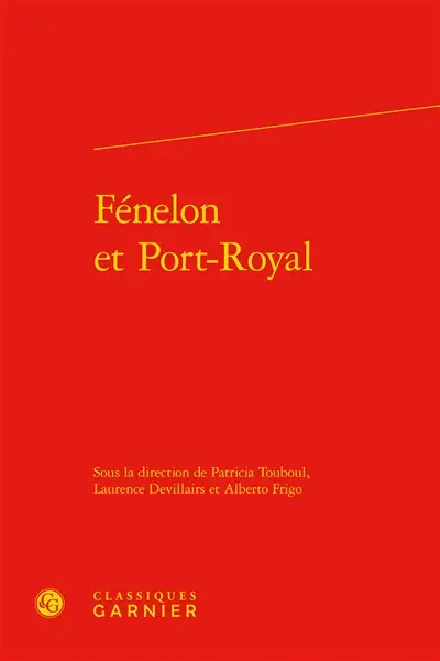 Fénelon et Port-Royal