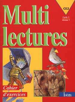 Multilectures, CE2, cycle 3 niveau 1 : cahier d'exercices