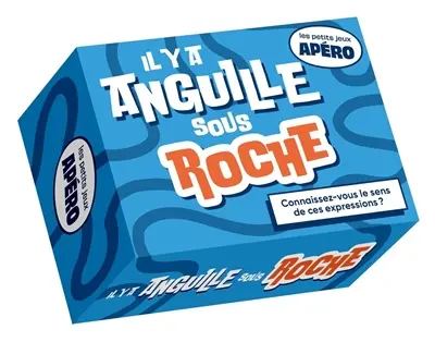 Petit apéro : Il y a anguille sous roche