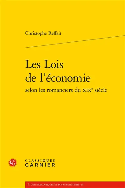 Les lois de l'économie, selon les romanciers du XIXe siècle