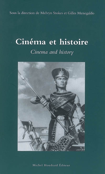 Cinéma et histoire. Film and history