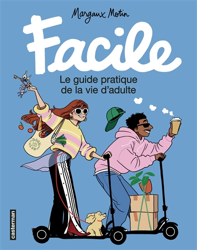 Facile : le guide pratique...