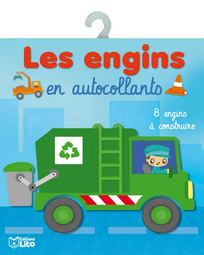 Les engins en autocollants : 8 engins à construire