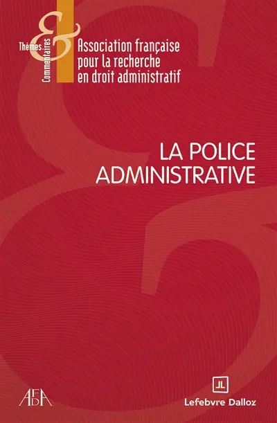 La police administrative