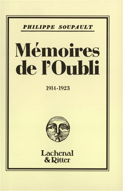 Mémoires de l'oubli. Vol. 2. 1914-1923